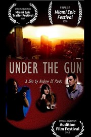 Under the Gun poster
