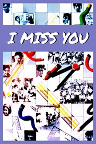 I Miss You