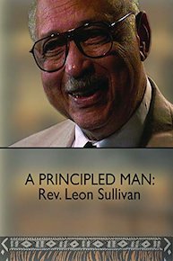 A Principled Man: Rev. Leon Sullivan
