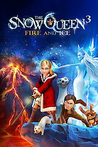 The Snow Queen 3: Fire and Ice