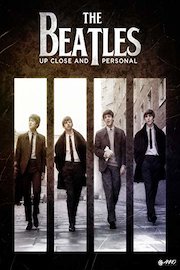 The Beatles: Up Close And Personal poster
