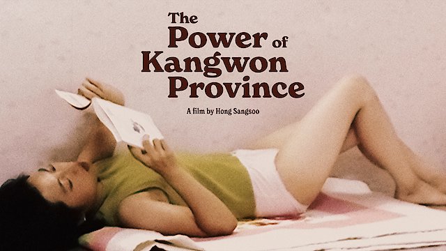 Watch The Power of Kangwon Province Online