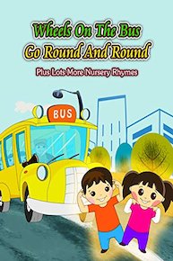 Wheels On The Bus Go Round And Round HD Plus Lots More Kids Tamil