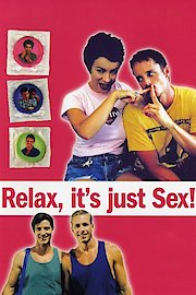 Relax ... It's Just Sex poster