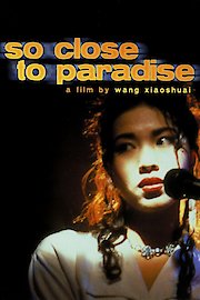 So Close to Paradise poster