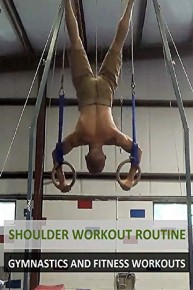Shoulder Workout Routine - Gymnastics and Fitness Workouts