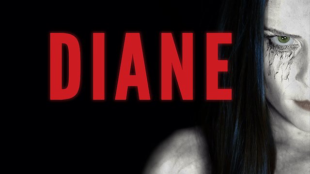 Watch Diane Online