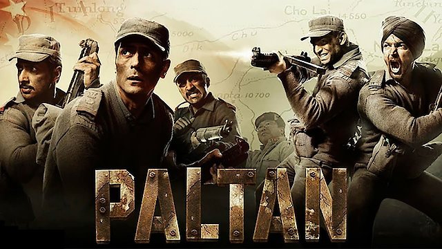 Watch Paltan Online