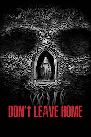 Don't Leave Home poster