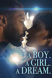A Boy. A Girl. A Dream. poster