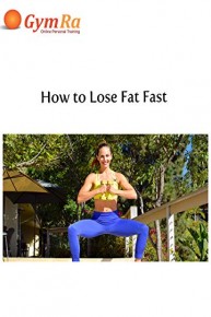 How to Lose Fat Fast