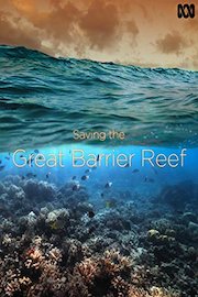 Saving the Great Barrier Reef