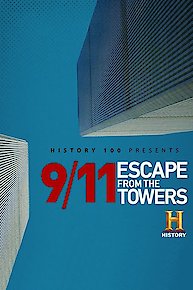 9/11: Escape From the Towers