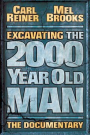 Excavating the 2000 Year Old Man poster
