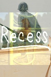 Recess poster