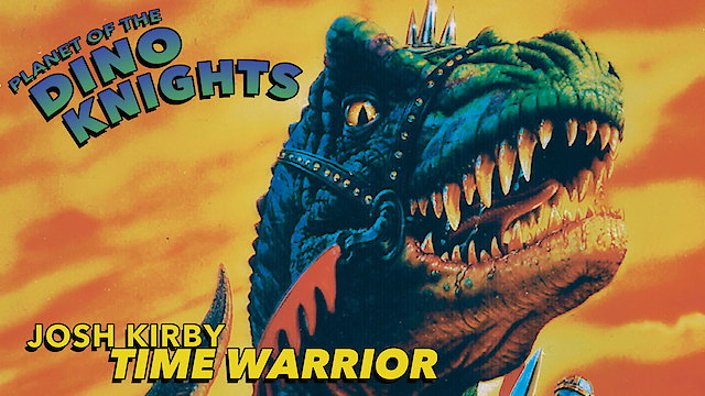 Watch Josh Kirby: Time Warrior! Chap. 1: Planet of the Dino-Knights Online