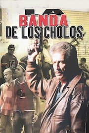 La Banda De Los Cholos poster