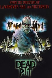 DEAD PIT, THE
