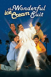 The Wonderful Ice Cream Suit poster