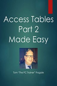 Access Tables Part 2 Made Easy