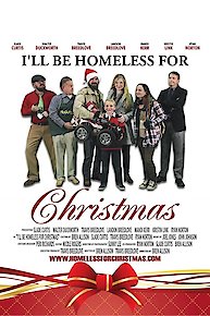 I'll Be Homeless for Christmas