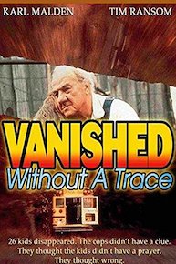 Vanished Without a Trace