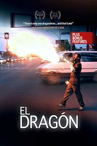 El Dragón (Plus Bonus Features)