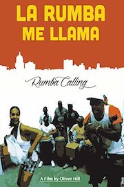 La Rumba Me Llama (Rumba Calling)