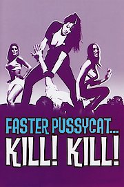 Faster, Pussycat! Kill! Kill! poster