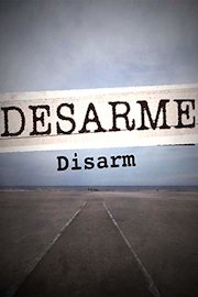 Disarm (Desarme)