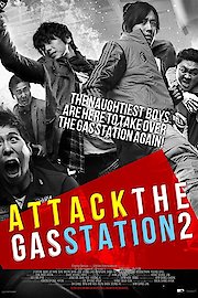 Attack the Gas Station poster