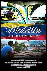 Medellin: A Journey Inside
