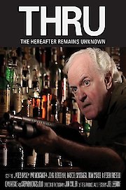 Thru - The Hereafter Remains Unknown poster