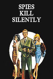 Spies Kill Silently poster