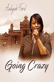 Aaliyah Ford: Going Crazy poster