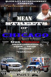 Mean Streets Of Chicago (Gun Violence) 2016