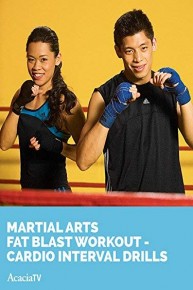 Martial Arts Fat Blast Workout Cardio Interval Drills