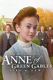 Anne of Green Gables: Fire and Dew poster