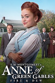 Anne of Green Gables: Fire and Dew