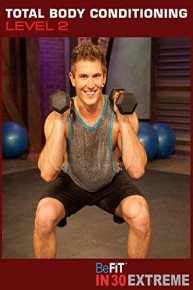 Total Body Conditioning Workout | Level 2 - BeFit in 30 Extreme