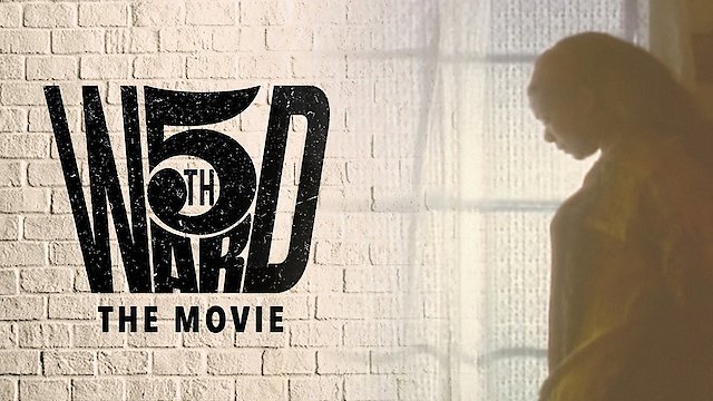 Watch 5th Ward the Movie Online