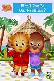 The Daniel Tiger Movie: Won't You Be Our Neighbor? poster
