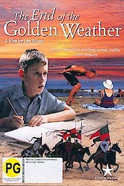 The End of the Golden Weather poster