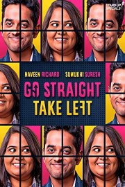Go Straight Take Left poster