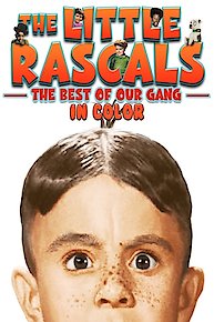 The Little Rascals: Best of Our Gang (in Color)