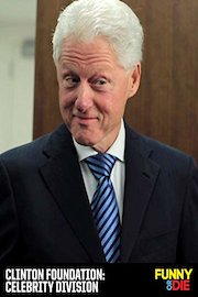 Clinton Foundation: Celebrity Division poster