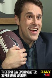 The First Gay Sportscaster: Super Bowl Edition poster