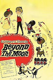 Gulliver's Travels Beyond the Moon poster