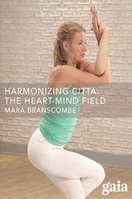 Harmonizing Citta: The Heart-Mind Field