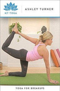 Yoga for Breakups